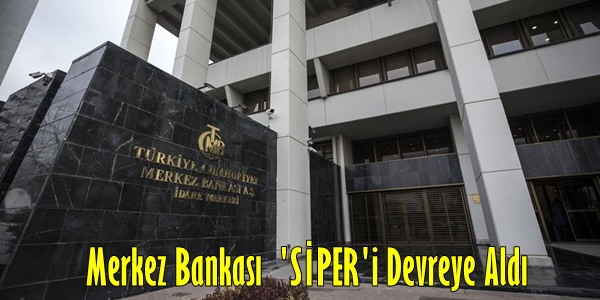 Merkez Bankası  'SİPER'i Devreye Aldı